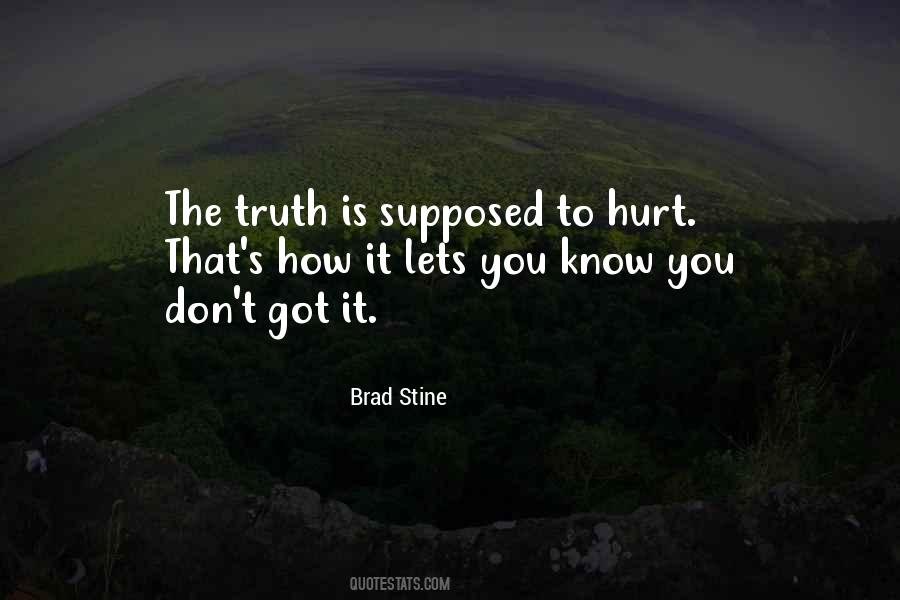 Don't Know The Truth Quotes #552449