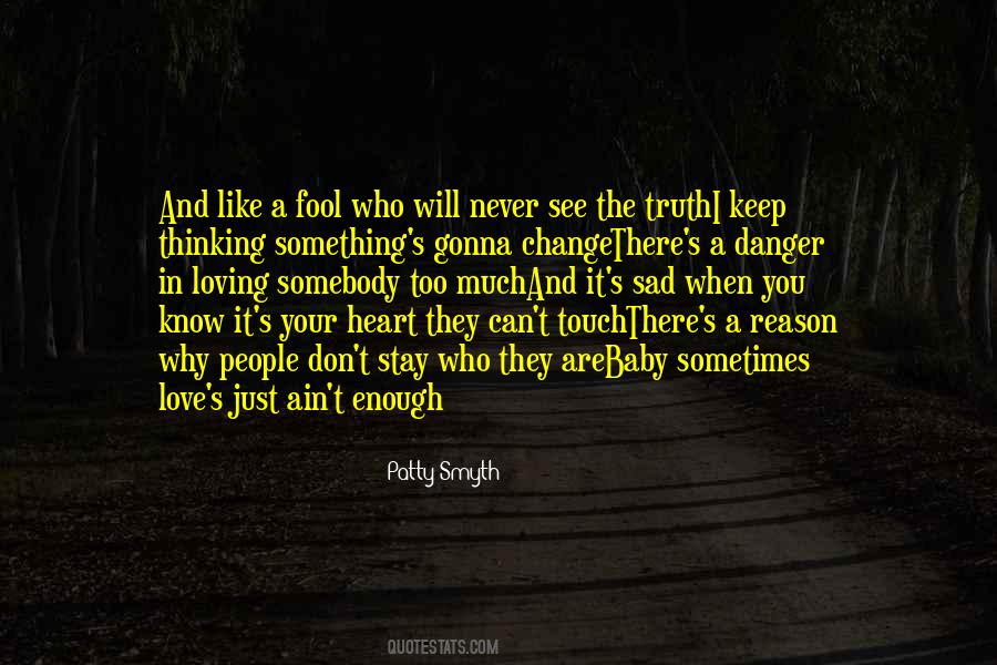 Don't Know The Truth Quotes #617346