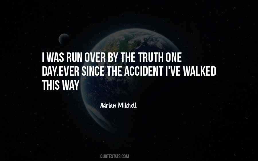 Over One Way Quotes #1021872