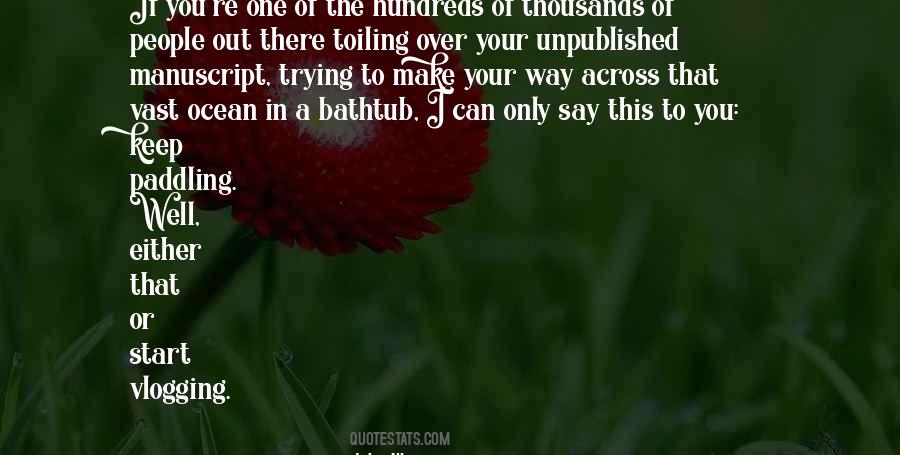 Over One Way Quotes #1090046