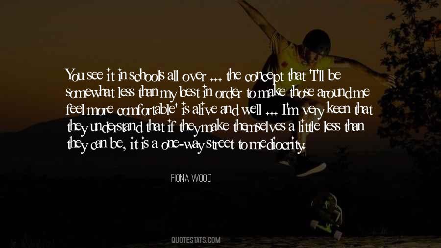 Over One Way Quotes #1278766