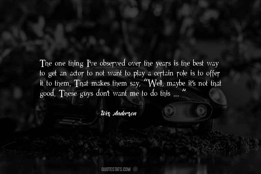 Over One Way Quotes #1564116