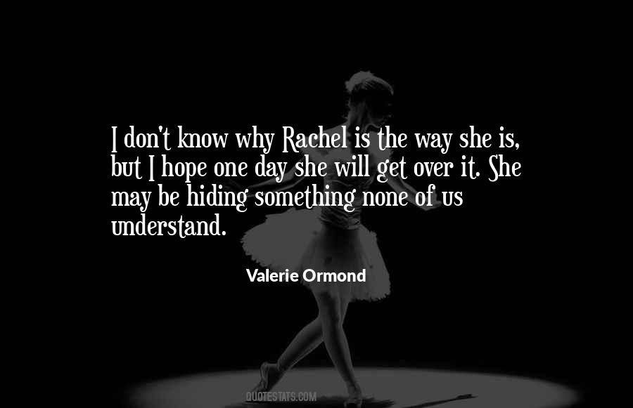 Over One Way Quotes #158548