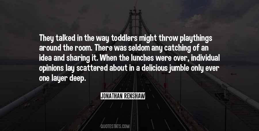 Over One Way Quotes #1686434