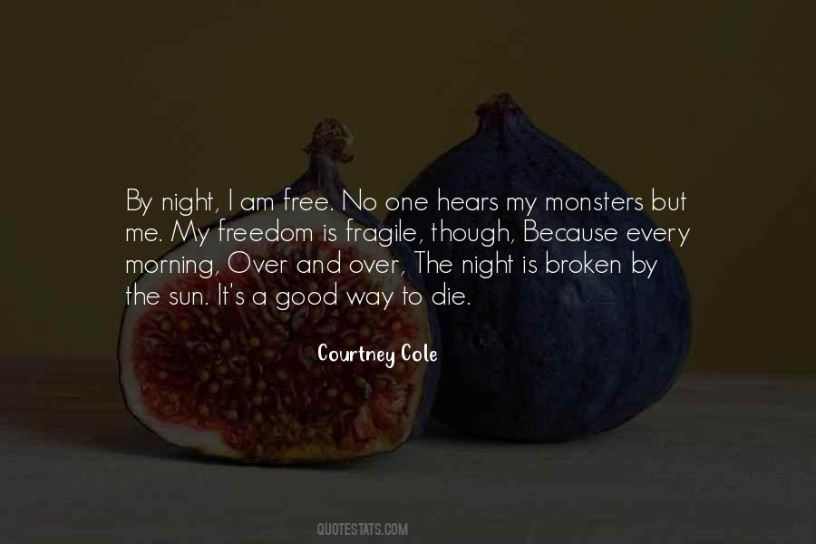 Over One Way Quotes #639680