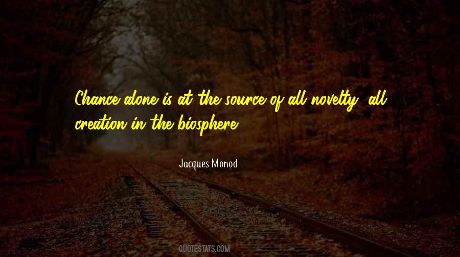 By Chance Alone Quotes #441321