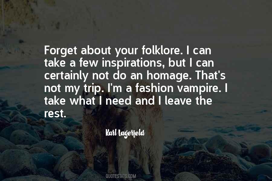 I Need A Trip Quotes #782839