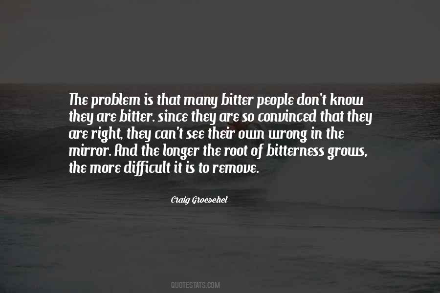 Don't Know What I Have Done Wrong Quotes #198843