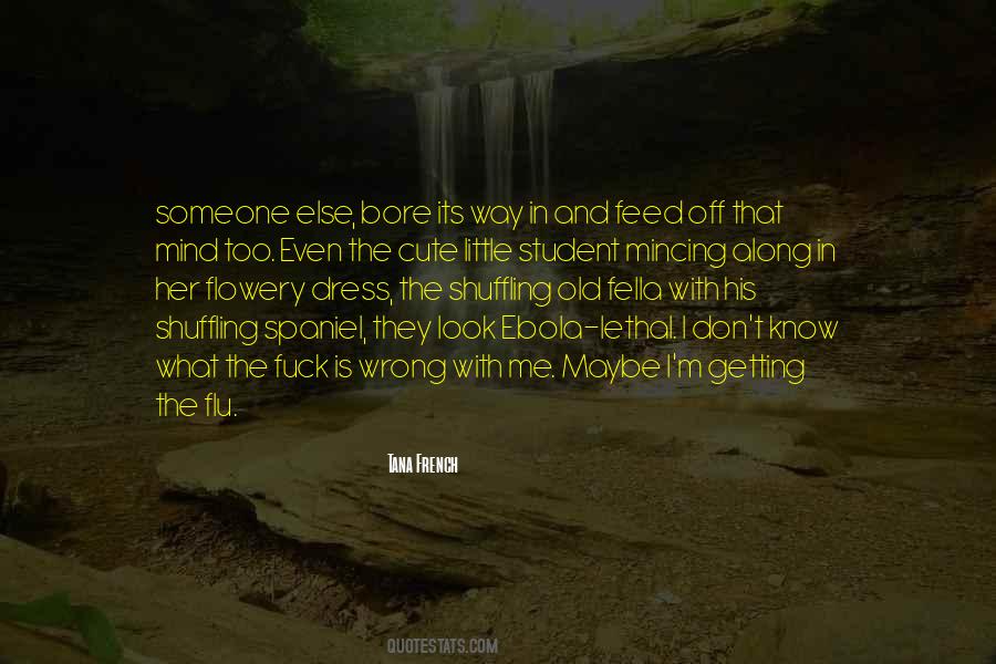 Don't Know What I Have Done Wrong Quotes #69222