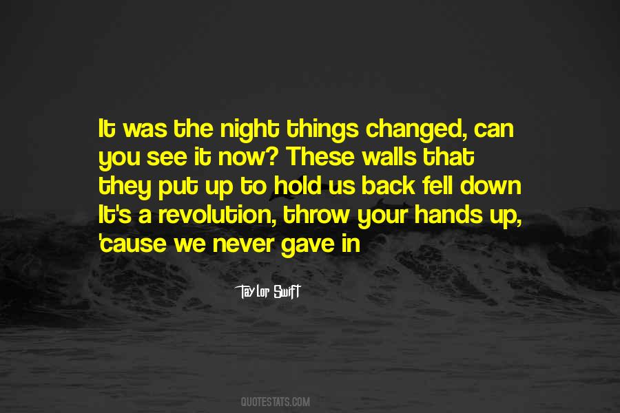 Put My Walls Back Up Quotes #218231