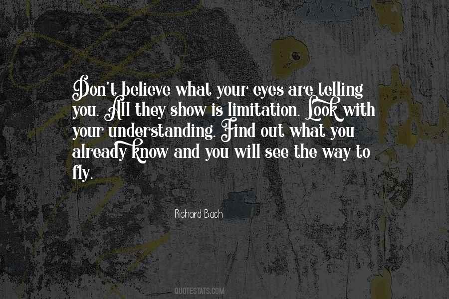 Don't Know What To Believe Quotes #1133743