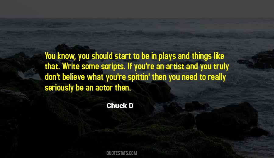 Don't Know What To Believe Quotes #341468