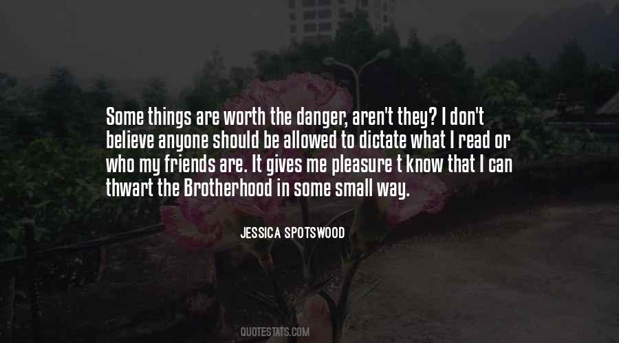 Don't Know What To Believe Quotes #438767