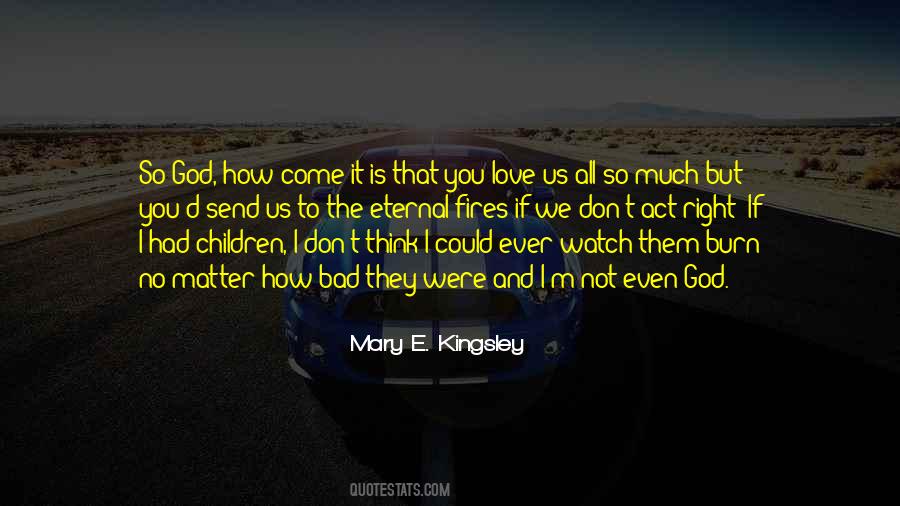 God I Love You So Much Quotes #1841505