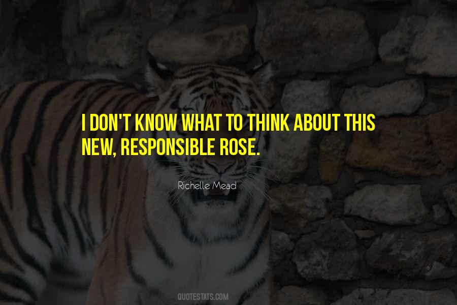 Don't Know What To Think Quotes #188350