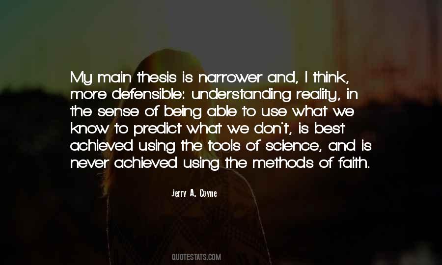 Don't Know What To Think Quotes #259447