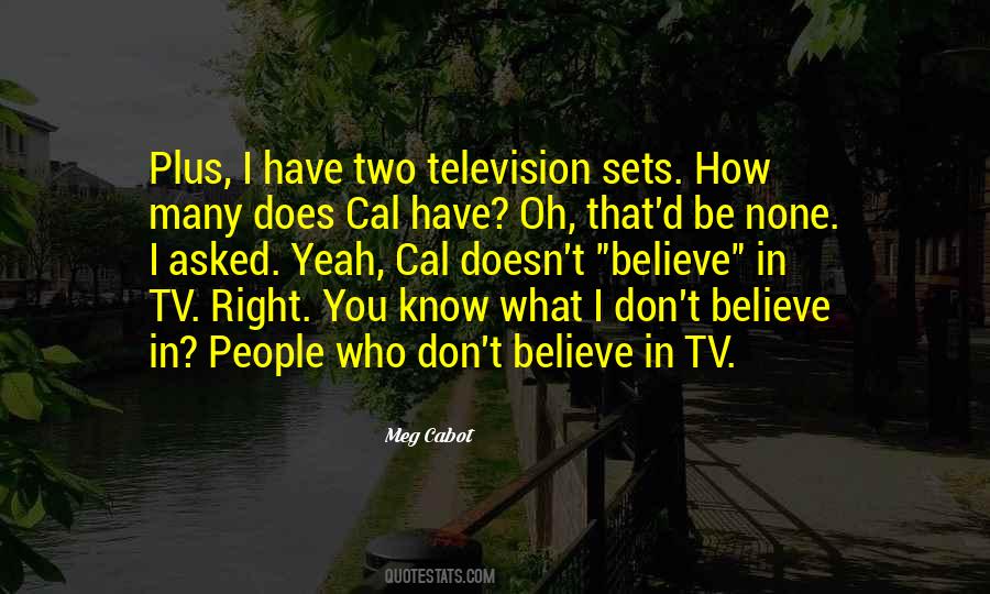 Don't Know What You Have Quotes #1171154