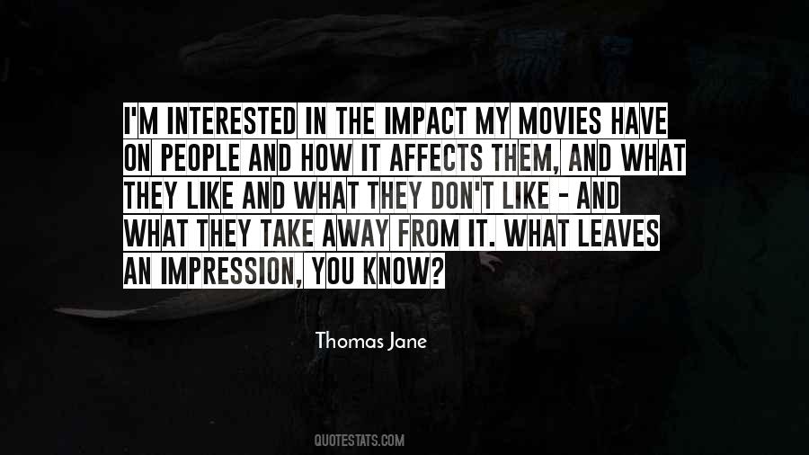 Don't Know What You Have Quotes #1461559