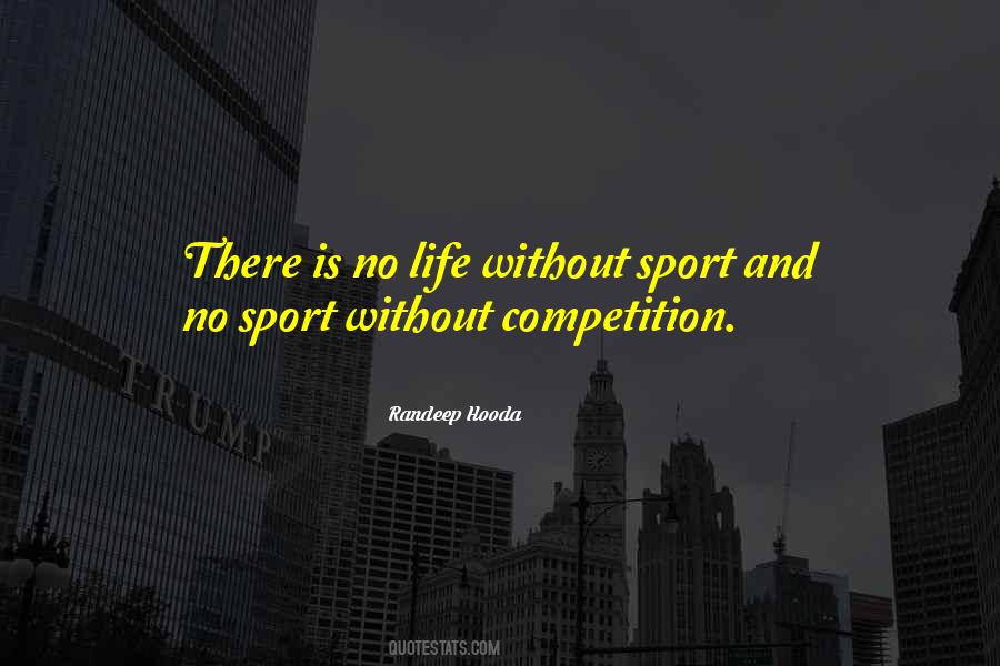 Competition Sports Quotes #1162654