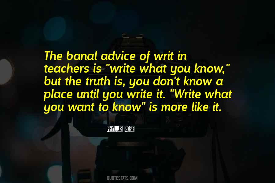 Don't Know What You Want Quotes #1466458
