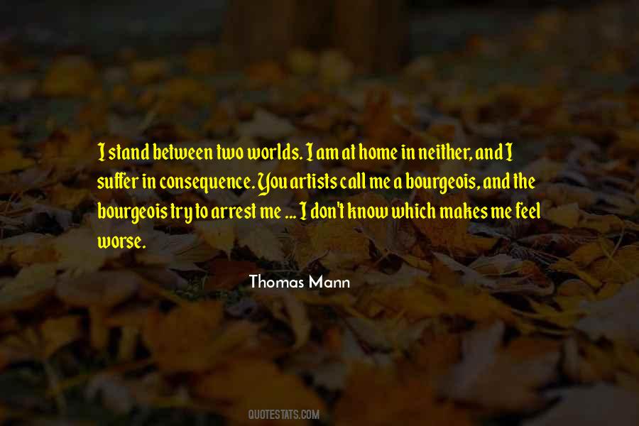 Don't Know Where You Stand Quotes #209012