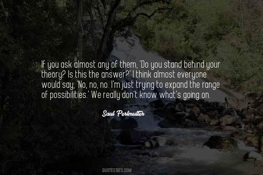 Don't Know Where You Stand Quotes #342157