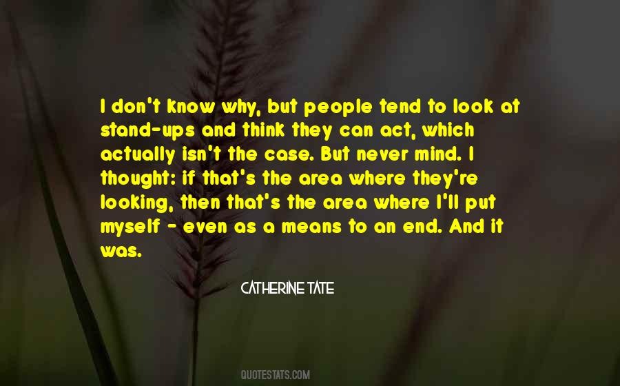 Don't Know Where You Stand Quotes #98880