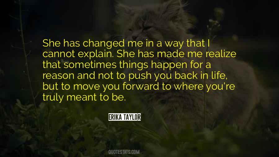 Quotes About Changed Me #1643493