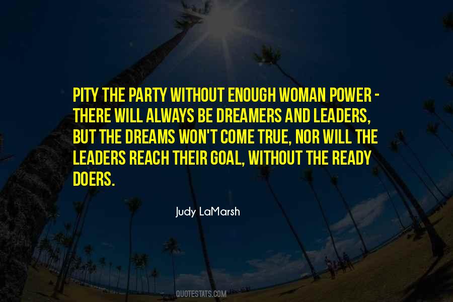 Quotes About The Woman Of Your Dreams #226534