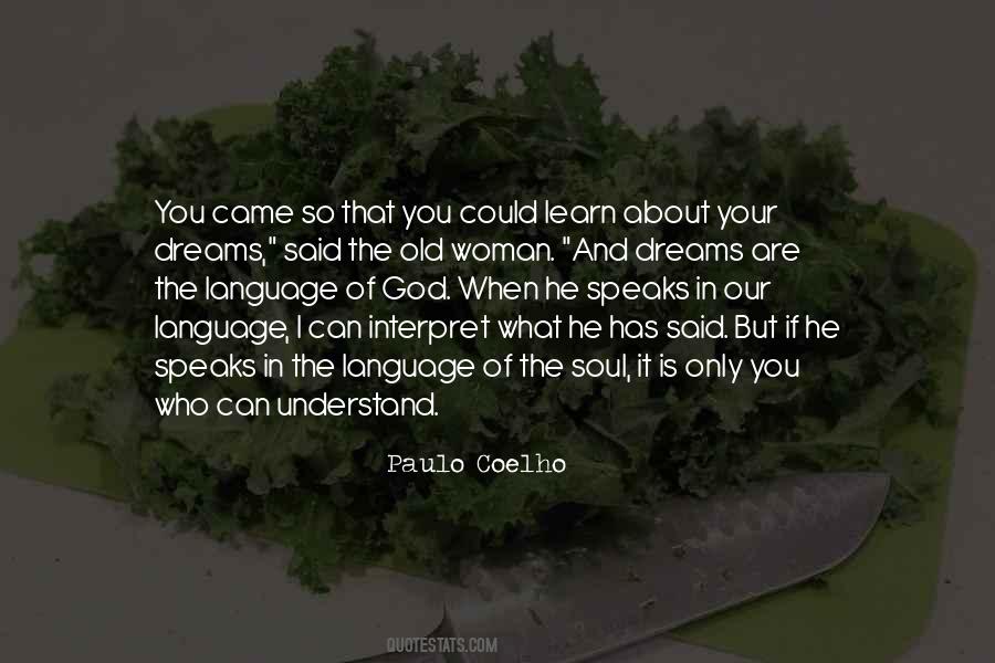 Quotes About The Woman Of Your Dreams #423235