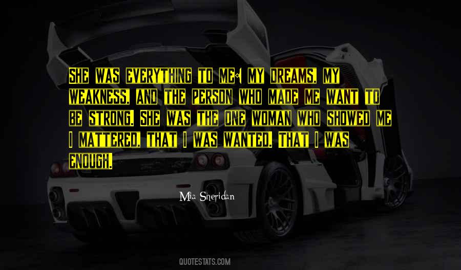 Quotes About The Woman Of Your Dreams #947918