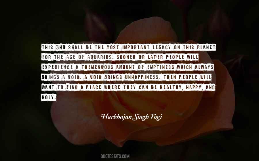 Healthy Place Quotes #1713479