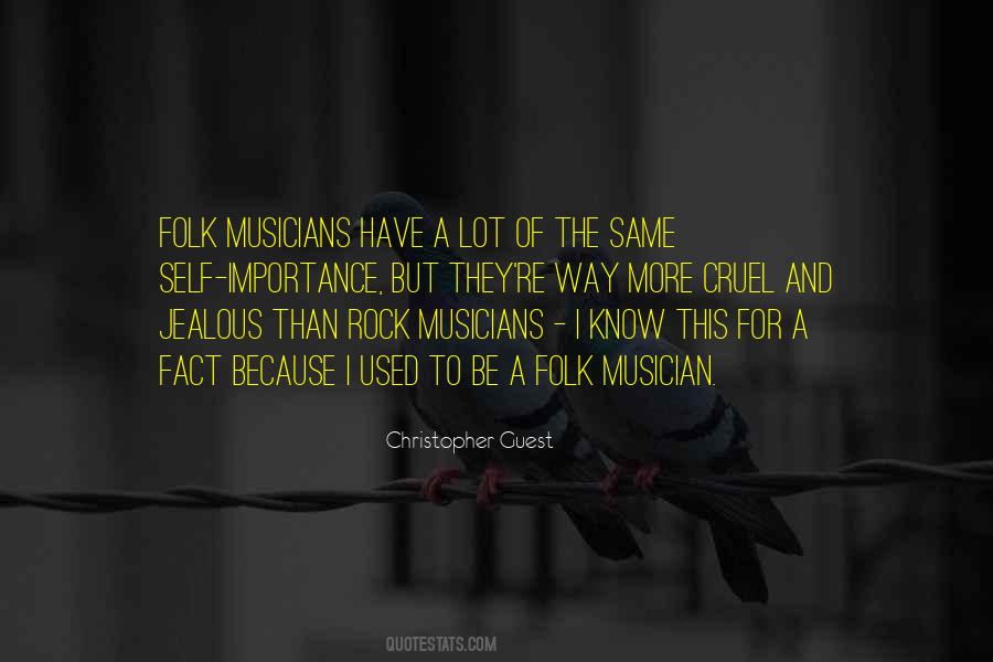 Why Would I Be Jealous Of You Quotes #195057