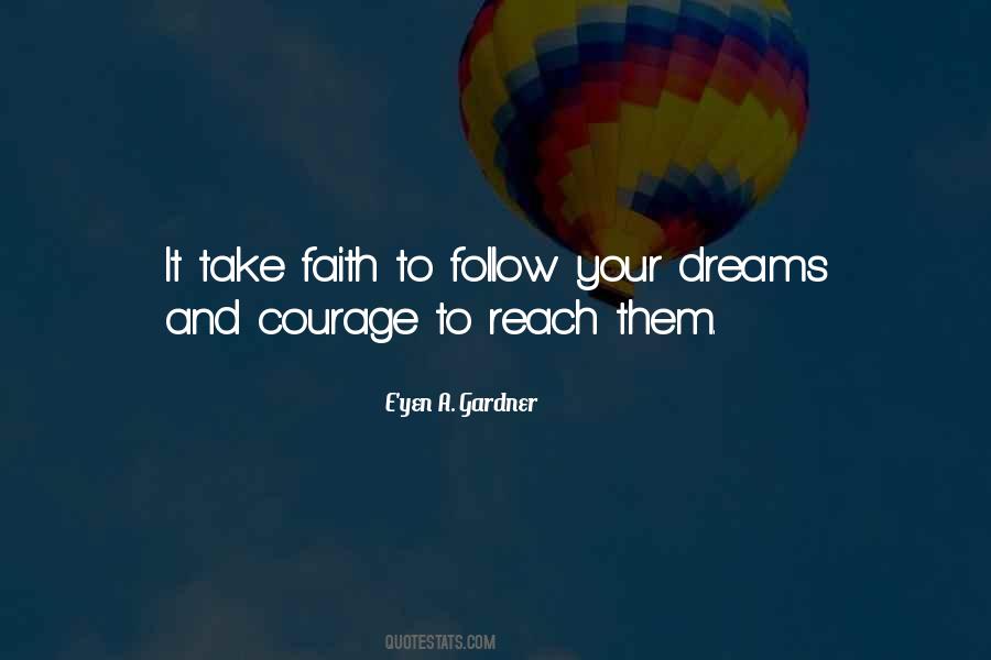 Courage Faith Quotes #947284
