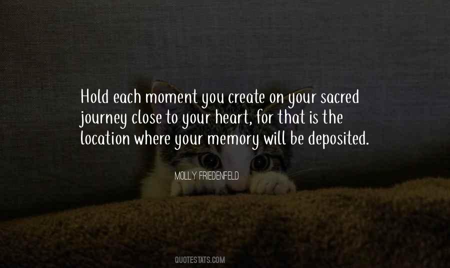 Create The Moment Quotes #1194315