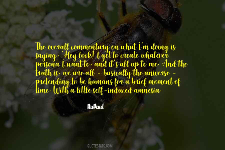 Create The Moment Quotes #146270