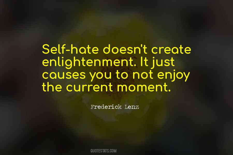 Create The Moment Quotes #916920
