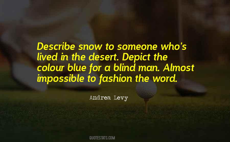 Blue Is The Colour Of Quotes #1041061
