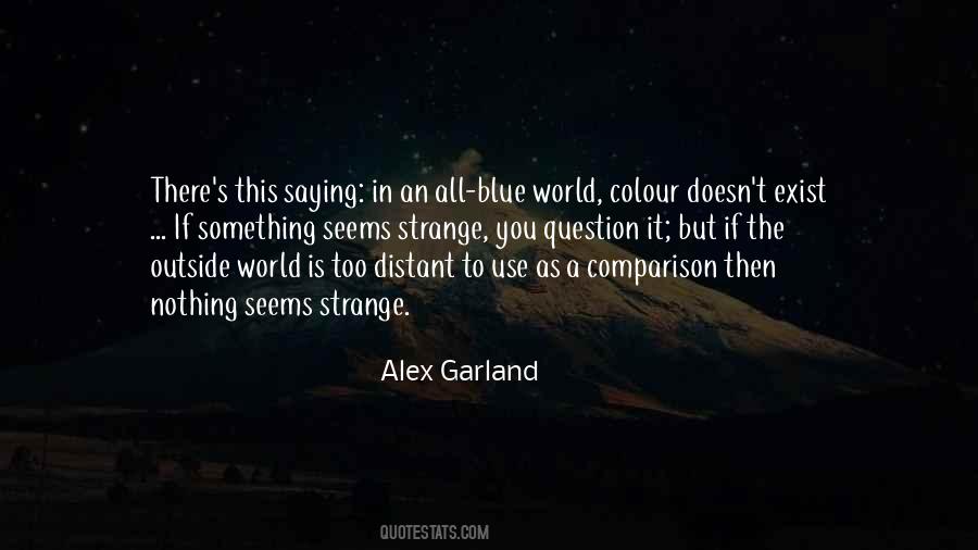 Blue Is The Colour Of Quotes #558130