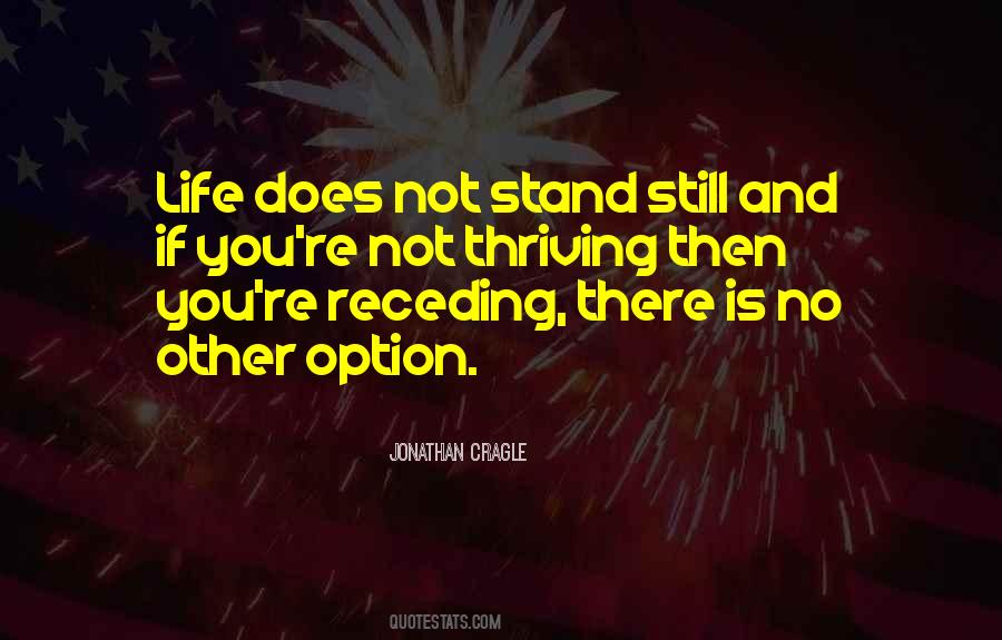 If You Stand Still Quotes #1811242