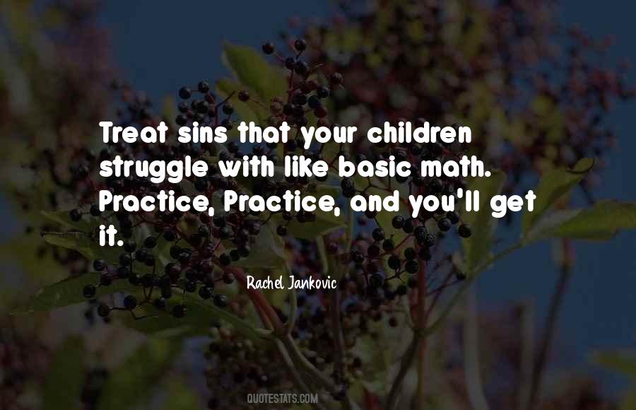 How We Treat Each Other Quotes #14259