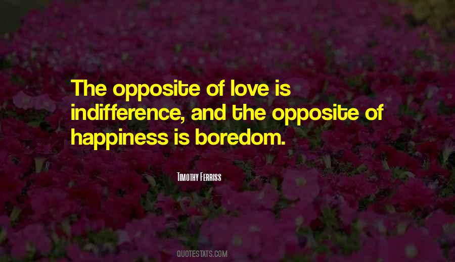 Indifference Love Quotes #1144280