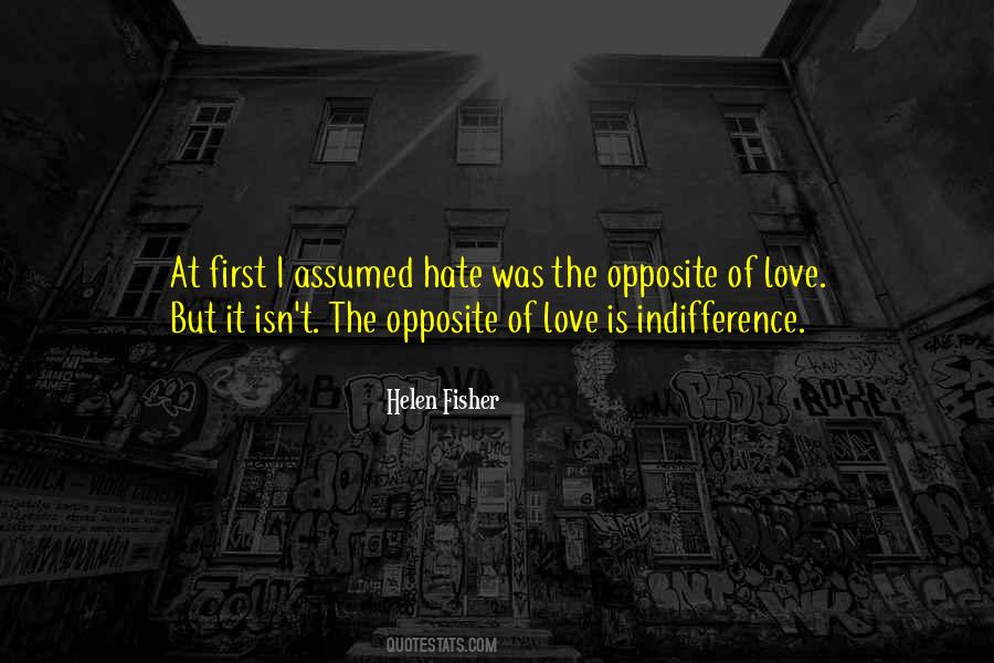 Indifference Love Quotes #1596452