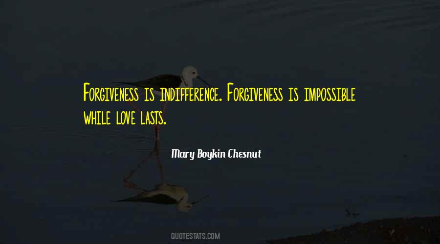 Indifference Love Quotes #821744