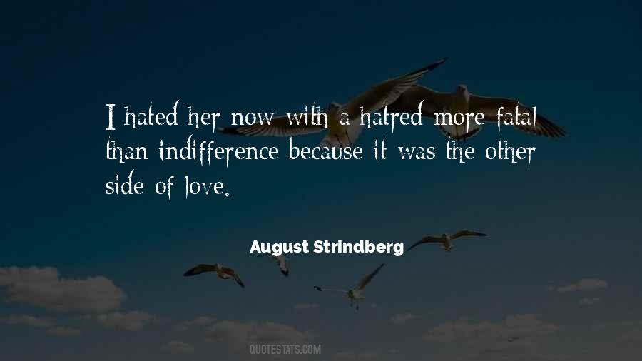 Indifference Love Quotes #844749