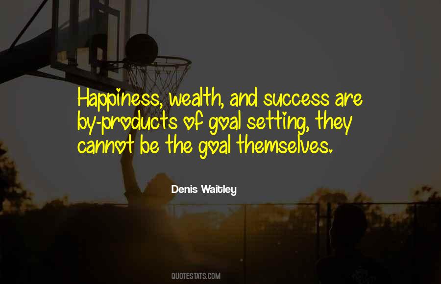 Happiness Wealth Quotes #654983