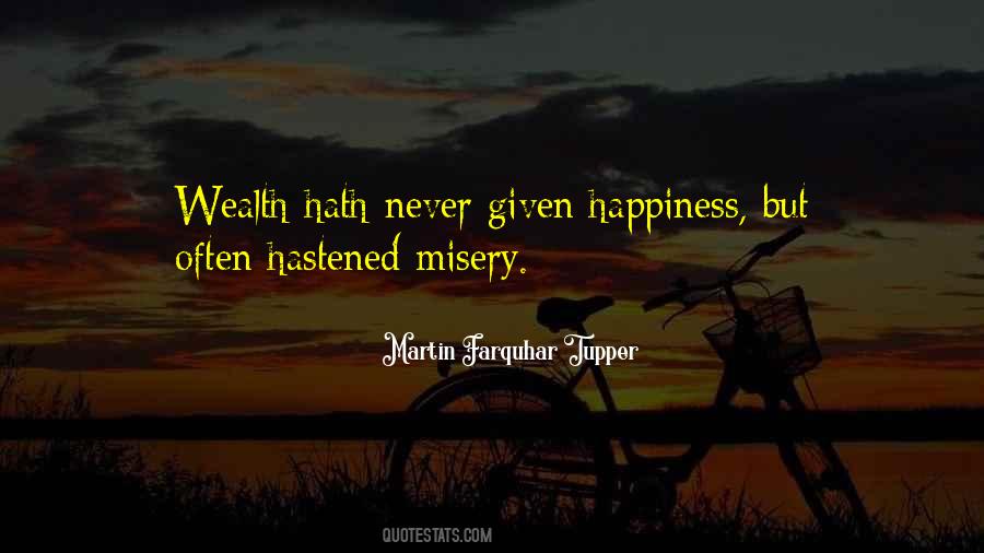 Happiness Wealth Quotes #659327