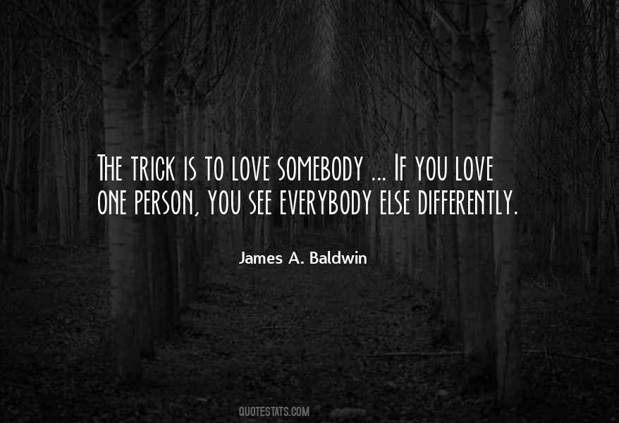 Love Differently Quotes #1719796