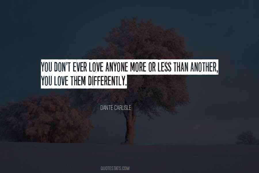 Love Differently Quotes #385702