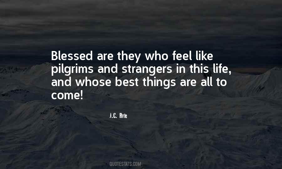 I Feel So Blessed To Have You In My Life Quotes #162645